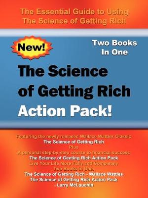 Book cover for The Science of Getting Rich Action Pack!: the Essential Guide to Using the Science of Getting Rich