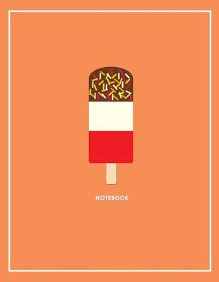 Book cover for Ice Lolly Notes & Exercise Book (Orange)