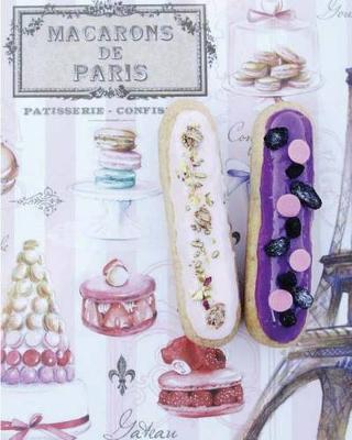 Book cover for Macarons de Paris a Cook's Journal