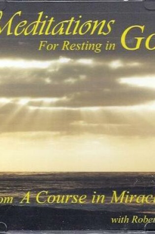 Cover of Meditations for Resting in God