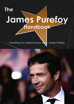 Book cover for The James Purefoy Handbook - Everything You Need to Know about James Purefoy