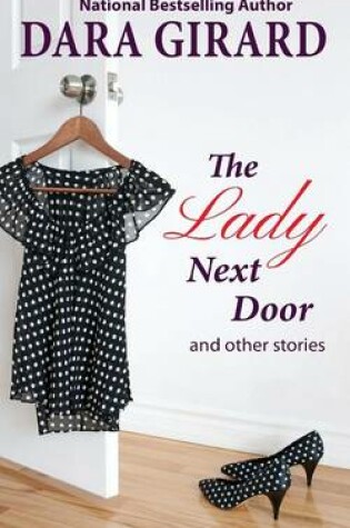 Cover of The Lady Next Door and Other Stories