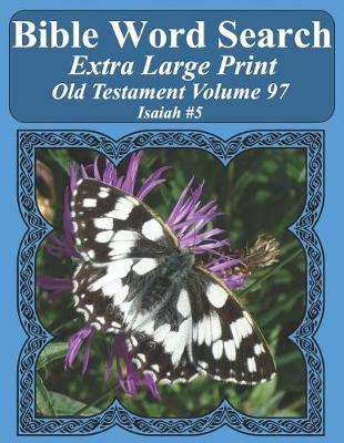 Cover of Bible Word Search Extra Large Print Old Testament Volume 97