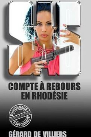 Cover of SAS 43 Compte a Rebours En Rhodesie