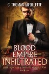 Book cover for Blood Empire Infiltrated