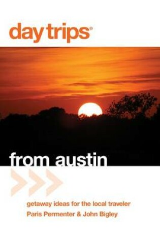 Cover of Day Trips (R) from Austin