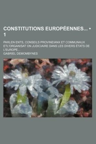 Cover of Les Constitutions Europeennes (1)