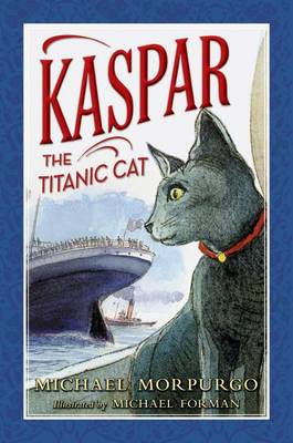 Book cover for Kaspar the Titanic Cat