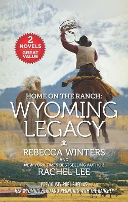 Book cover for Home on the Ranch: Wyoming Legacy