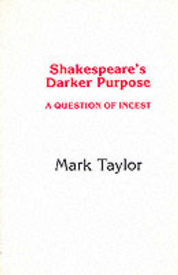 Book cover for Shakespeare's Darker Purpose