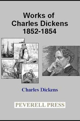 Cover of Works of Charles Dickens 1852-1854