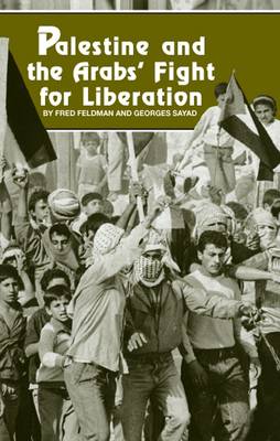 Book cover for Palestine and the Arabs' Fight for Liberation