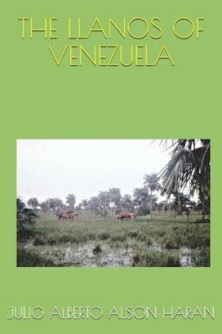 Cover of The Llanos of Venezuela