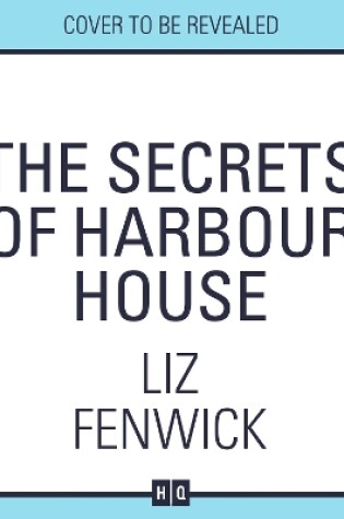 Cover of The Secrets of Harbour House