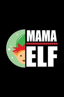 Book cover for Mama Elf