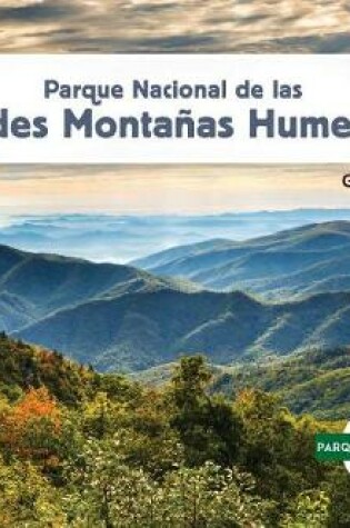 Cover of Parque Nacional de Las Grandes Montanas Humeantes (Great Smoky Mountains National Park)