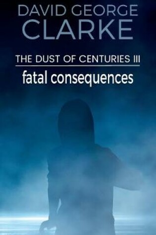 Cover of Fatal Consequences