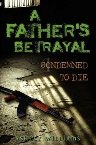 Cover of A Father's Betrayal