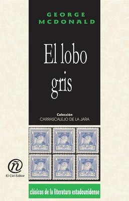 Book cover for El Lobo Gris