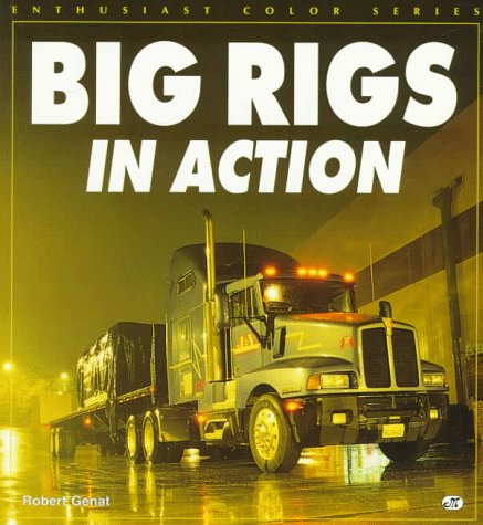 Book cover for Big Rigs in Action