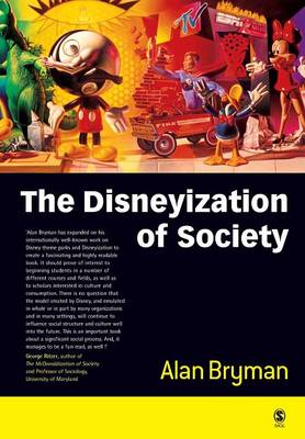 Book cover for The Disneyization of Society