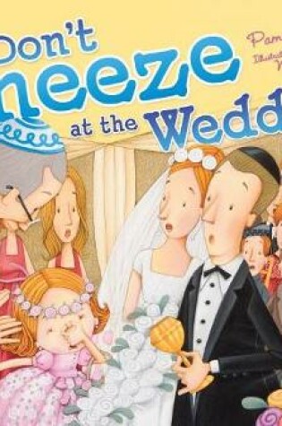 Cover of Don't Sneeze at the Wedding