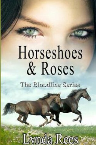 Cover of Horseshoes & Roses