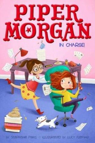 Cover of Piper Morgan in Charge!