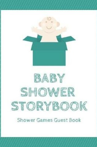 Cover of Baby Shower Storybook Shower Games Guest Book