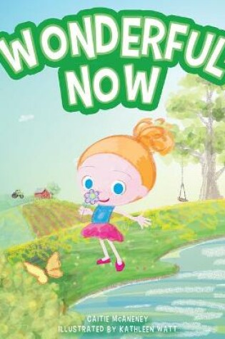 Cover of Wonderful Now