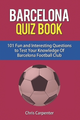 Book cover for FC Barcelona Quiz Book