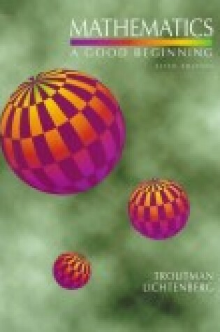 Cover of Mathematics, a Good Beginning