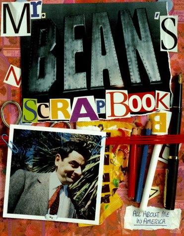 Book cover for Mr Bean's Scrapbook: All about ME in America