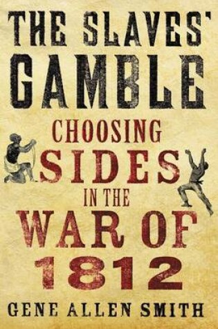 Cover of The Slaves' Gamble