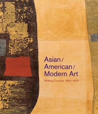 Cover of Asian/American/Modern Art