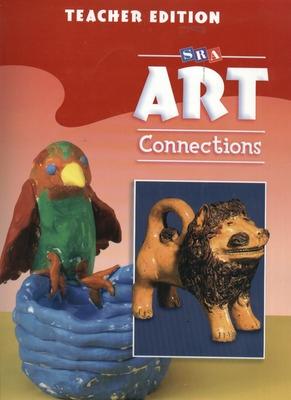 Cover of Art Connections - Teacher's Edition - Grade 2