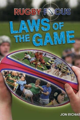 Cover of Rugby Focus: Laws of the Game