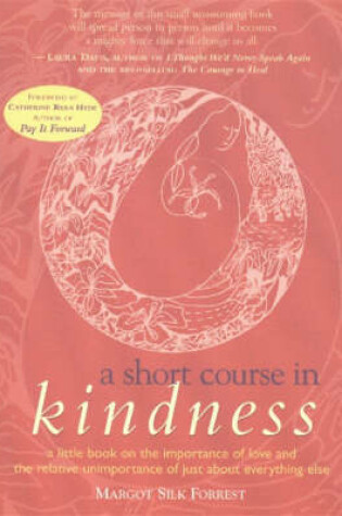 Cover of A Short Course in Kindness