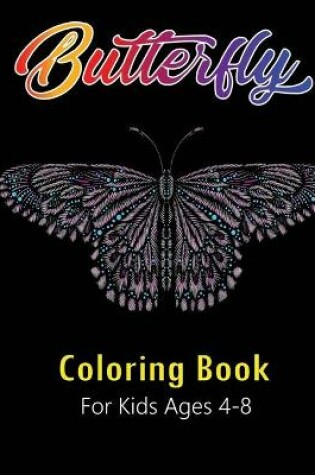 Cover of Butterfly Coloring Book for Kids Ages 4-8