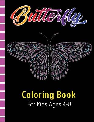 Book cover for Butterfly Coloring Book for Kids Ages 4-8