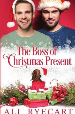 Cover of The Boss of Christmas Present