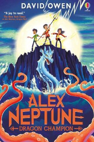 Cover of Alex Neptune, Dragon Champion