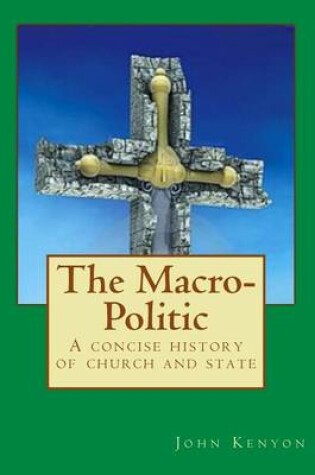 Cover of The Macro-Politic