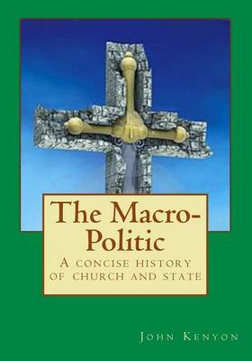 Book cover for The Macro-Politic