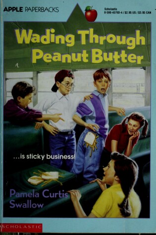 Cover of Wading through Peanut Butter