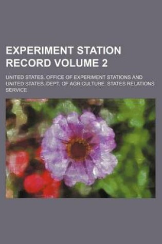 Cover of Experiment Station Record Volume 2