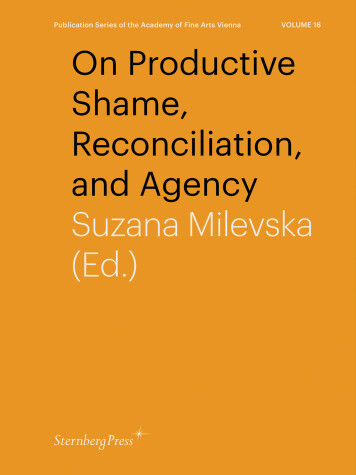 Cover of On Productive Shame, Reconciliation, and Agency