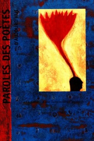 Cover of Paroles Des Poetes D'Aujourd'hui