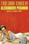 Book cover for 7 best short stories by Alexander Pushkin