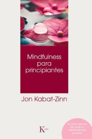 Cover of Mindfulness Para Principiantes